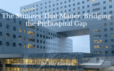 The Minutes That Matter. Bridging the Prehospital Gap